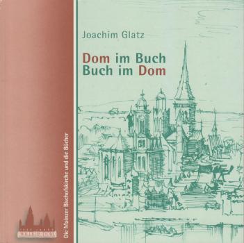 Dom im Buch - Buch im Dom