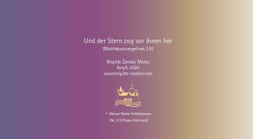 Und der Stern zog vor ihnen her