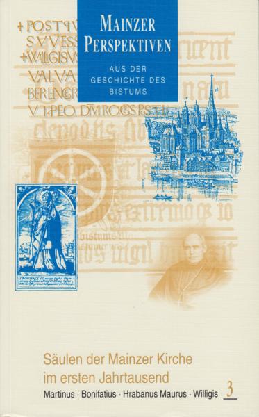 Säulen der Mainzer Kirche. Martinus, Bonifatius, Hrabanus Maurus, Willigis, MPG3
