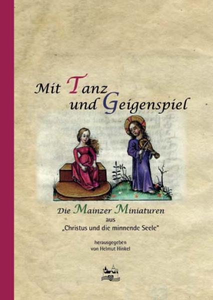 Mit Tanz und Geigenspiel - Neues Jahrbuch für das Bistum Mainz 2013