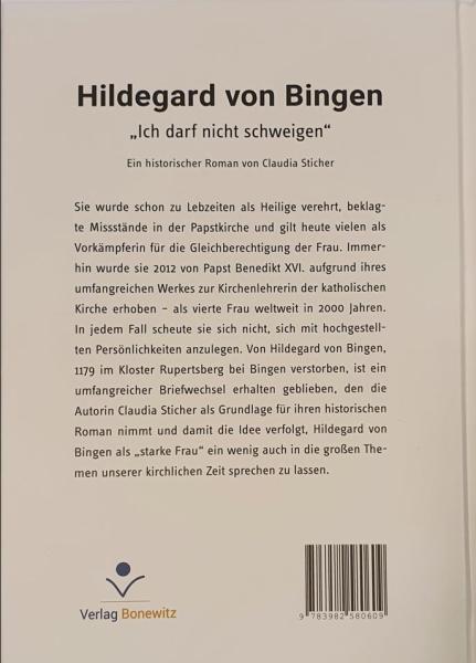 Hildegard von Bingen "Ich darf nicht schweigen"