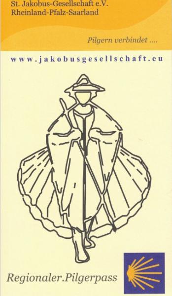 Regionaler Pilgerpass / Jakobsweg Rheinland-Pfalz und Saarland
