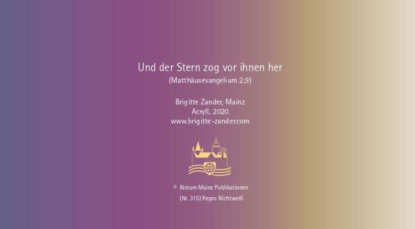 Und der Stern zog vor ihnen her