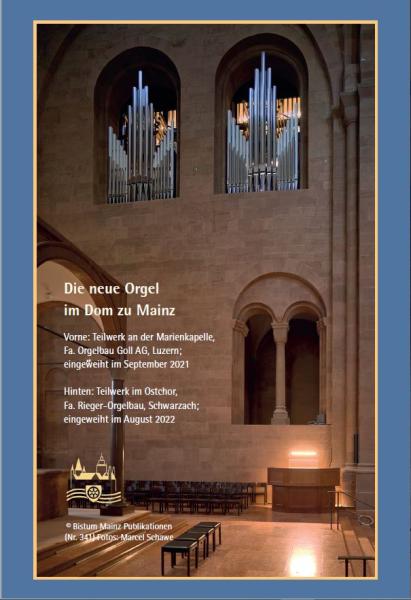 Die neue Orgel im Dom zu Mainz