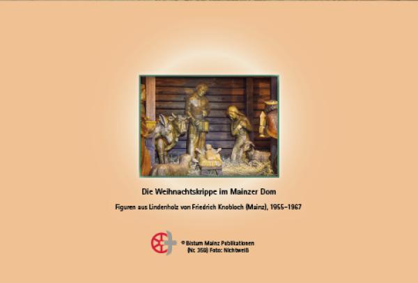 Die Weihnachtskrippe im Mainzer Dom