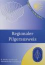 Regionaler Pilgerpass / Jakobsweg Rheinland-Pfalz und Saarland